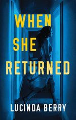Book cover for When She Returned