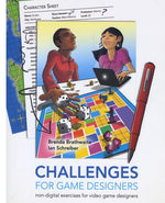 Book cover for Challenges for Games Designers: Non-Digital Exercises for Video Game Designers