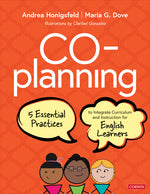 Book cover for Co-Planning: Five Essential Practices to Integrate Curriculum and Instruction for English Learners