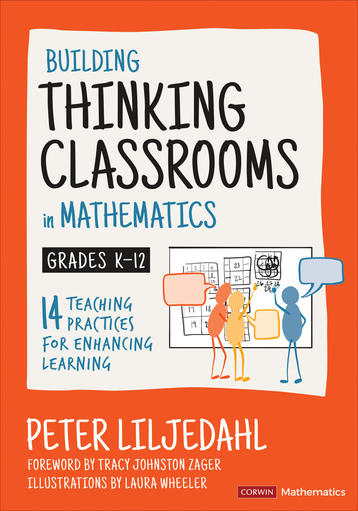 Book cover for Building Thinking Classrooms in Mathematics, Grades K-12: 14 Teaching Practices for Enhancing Learning