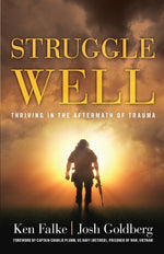 Book cover for Struggle Well: Thriving in the Aftermath of Trauma