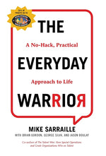 Book cover for The Everyday Warrior: A No-Hack, Practical Approach to Life