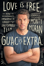 Book cover for Love Is Free. Guac Is Extra.: How Vulnerability, Empowerment, and Curiosity Built an Unstoppable Team Author name on Amazon