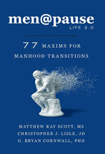 Book cover for men@pause: Life 2.0: 77 Maxims for Manhood Transitions