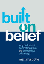 Book cover for Built on Belief: Why Cultures of Commitment Are the Competitive Advantage