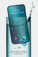 Book cover for Call I Almost Missed: 365 Days Without a Cell Phone and What It Taught Me About Love, Presence, and the Lies We Live