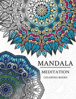 Book cover for Mandala Meditation Coloring Book: Mandala Coloring Books for Relaxation, Meditation and Creativity