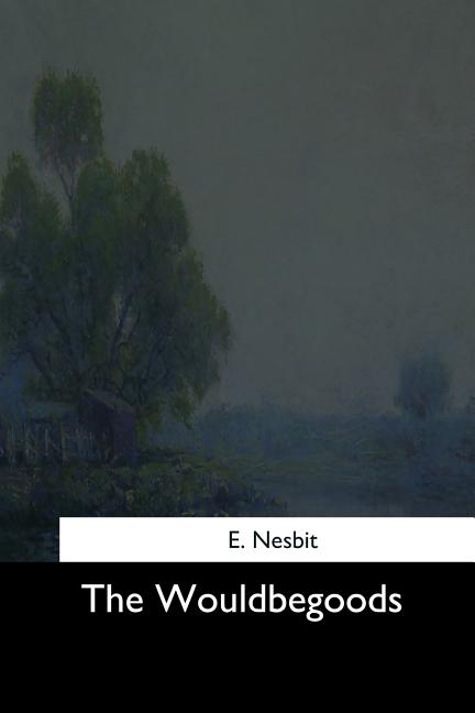 Book cover for Wouldbegoods