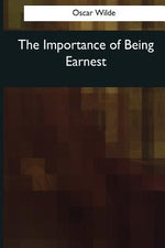 Book cover for The Importance of Being Earnest