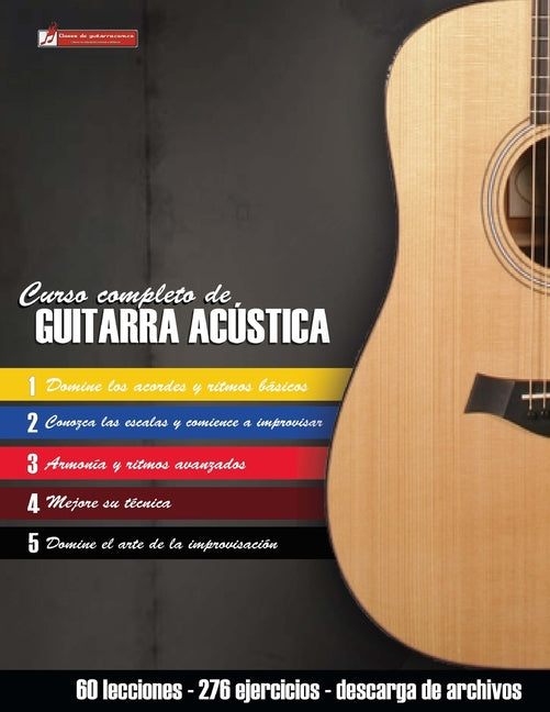 Book cover for Curso completo de guitarra acústica: Método moderno de técnica y teoría aplicada