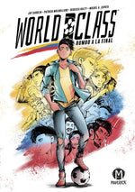 Book cover for World Class: Rumbo a la Final: (World Class Spanish Edition)