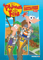 Book cover for Phineas and Ferb Classic Comics Collection 3 in 1 Vol. 1