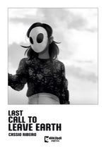 Book cover for Last Call to Leave Earth