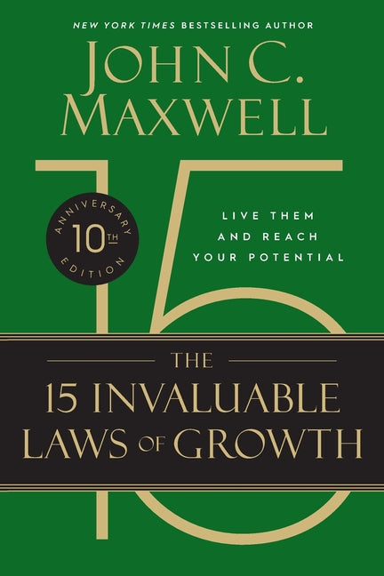 Book cover for 15 Invaluable Laws of Growth (10th Anniversary Edition) (Special)