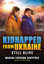 Book cover for Still Alive (Kidnapped from Ukraine #3)