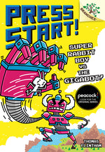 Book cover for Super Rabbit Boy vs. the Gigabot!: A Branches Book (Press Start! #16)