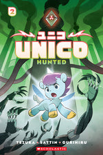 Book cover for Unico: Hunted (Volume 2): An Original Manga