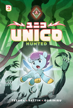 Book cover for Unico: Hunted (Volume 2): An Original Manga