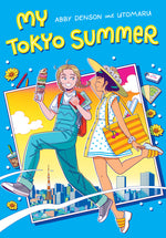 Book cover for My Tokyo Summer: A Graphic Novel