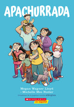 Book cover for Apachurrada: Una Novela Gráfica (Squished: A Graphic Novel)