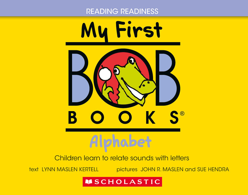 Book cover for My First Bob Books - Alphabet Hardcover Bind-Up Phonics, Letter Sounds, Ages 3 and Up, Pre-K (Reading Readiness)