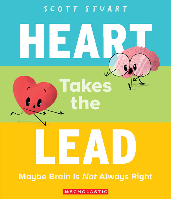 Book cover for Heart Takes the Lead: Maybe Brain Is Not Always Right