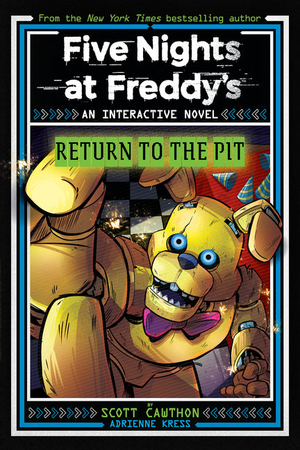 Book cover for Five Nights at Freddy's: Return to the Pit (Interactive Novel #2)