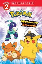 Book cover for Welcome Aboard! (Pokémon: Scholastic Reader, Level 2)