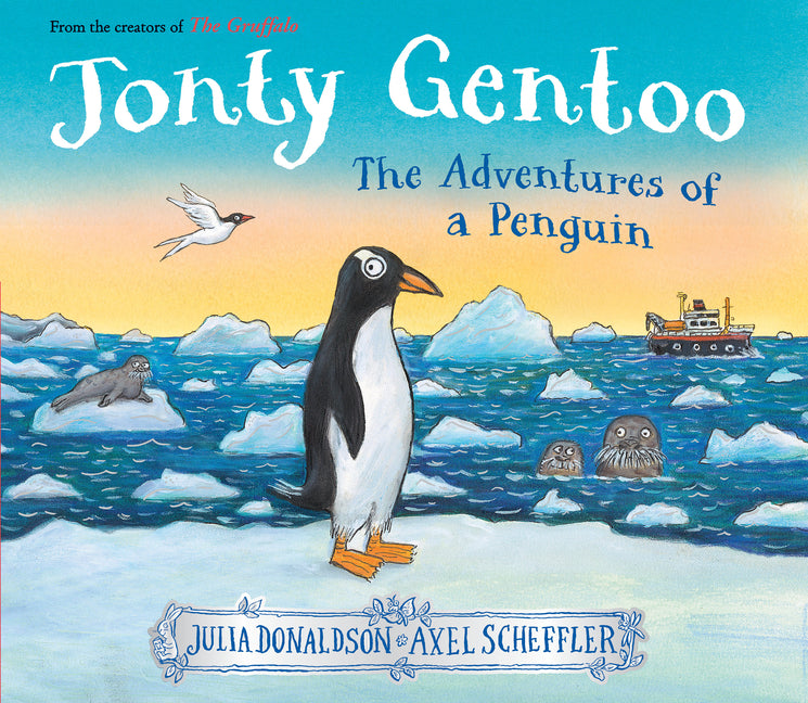 Book cover for Jonty Gentoo: The Adventures of a Penguin