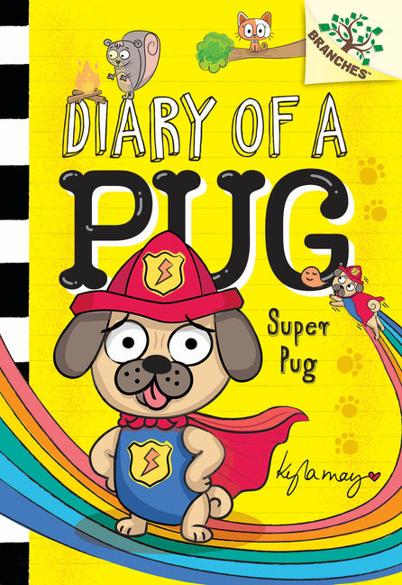 Book cover for Super Pug: A Branches Book (Diary of a Pug #13)