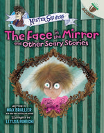 Book cover for Face in the Mirror and Other Scary Stories: An Acorn Book (Mister Shivers #5)