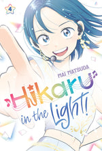 Book cover for Hikaru in the Light! (Volume 4): Volume 4