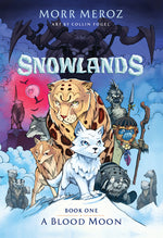 Book cover for Blood Moon (Snowlands #1)