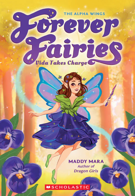Book cover for Vida Takes Charge (Forever Fairies #6)