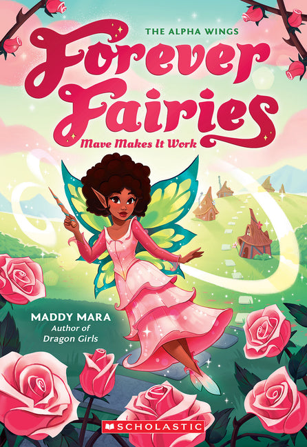 Book cover for Mave Makes It Work (Forever Fairies #8)