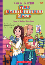 Book cover for Dawn's Wicked Stepsister (the Baby-Sitters Club #31)