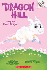Book cover for Hazy the Cloud Dragon: An Acorn Book (Dragon Hill #3)