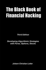 Book cover for Black Book of Financial Hacking: Passive Income with Algorithmic Trading Strategies