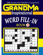 Book cover for GRANDMA Inspirational WORD FILL-IN Book: 120 puzzles and inspirational quotes to
