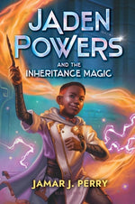 Book cover for Jaden Powers and the Inheritance Magic