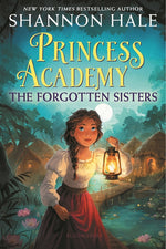 Book cover for Princess Academy: The Forgotten Sisters