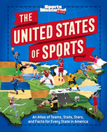 Book cover for United States of Sports: An Atlas of Teams, Stats, Stars, and Facts for Every State in America