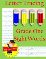 Book cover for Letter Tracing: Grade One Sight Words: Letter Books for Grade One: Letter Tracing: Grade One Sight Words: Letter Books for Grade One