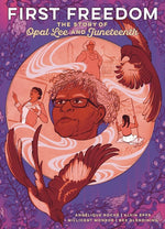 Book cover for First Freedom: The Story of Opal Lee and Juneteenth
