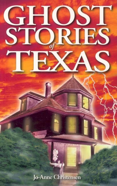 Book cover for Ghost Stories of Texas