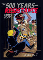 Book cover for 500 Years of Resistance Comic Book