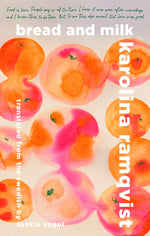 Book cover for Bread and Milk