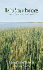 Book cover for The True Story of Pocahontas: The Other Side of History