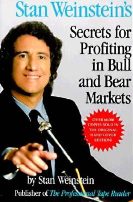 Book cover for Stan Weinstein's Secrets for Profiting in Bull and Bear Markets