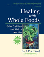Book cover for Healing with Whole Foods, Third Edition: Asian Traditions and Modern Nutrition--Your Holistic Guide to Healing Body and Mind Through Food and Nutritio